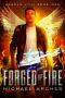 [Angels at the Edge 01] • Forged by Fire